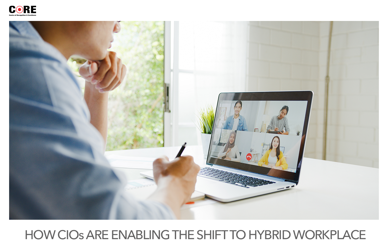 How CIOs are Enabling the Shift to Hybrid Workplace