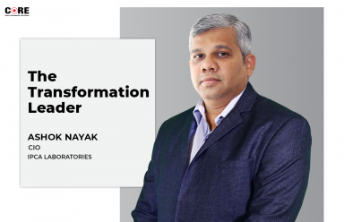 Ipca’s Ashok Nayak on How CIOs are Becoming Transformation Leaders